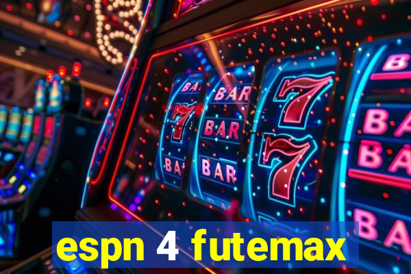 espn 4 futemax